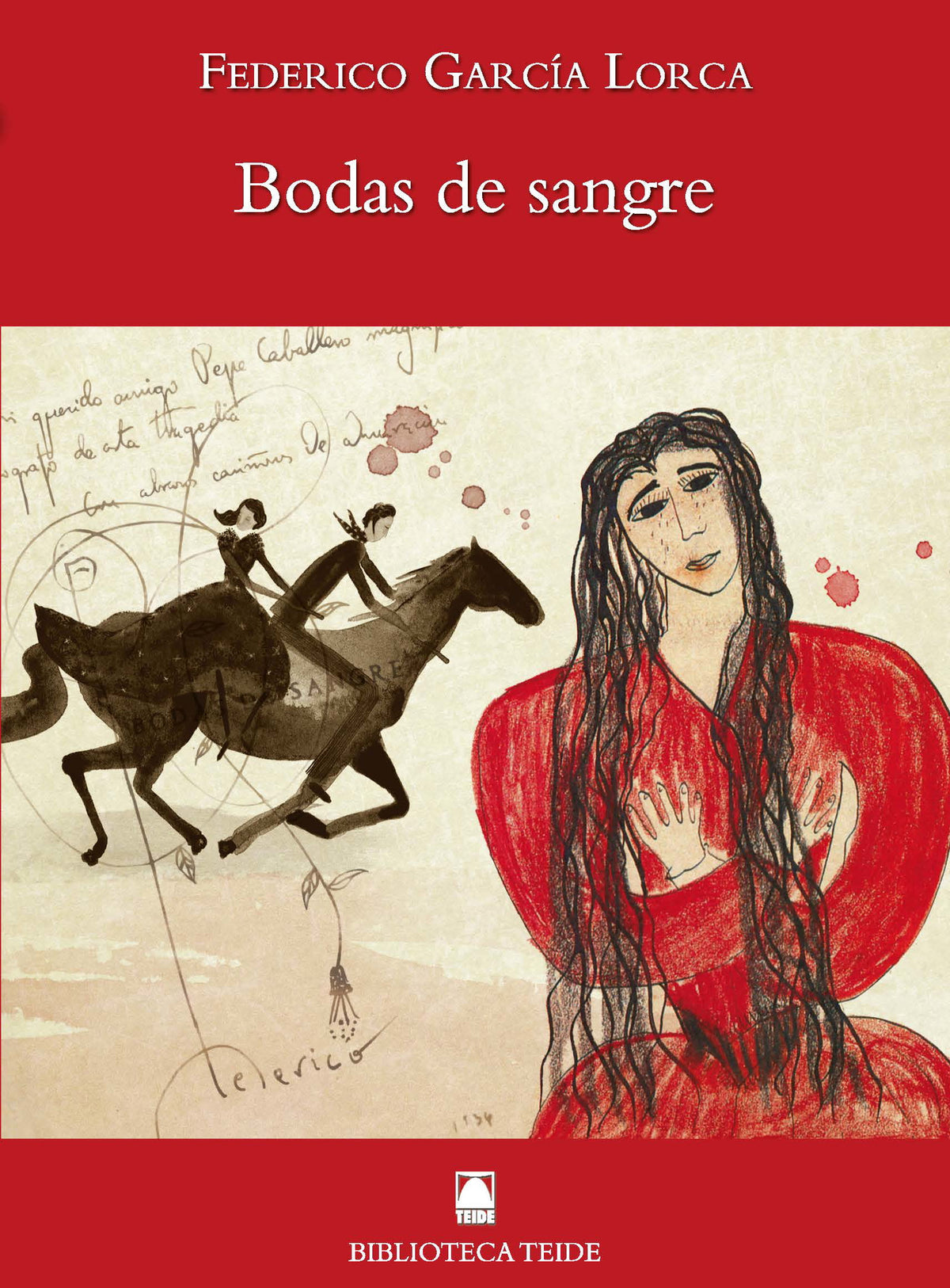 Biblioteca Teide 072 - Bodas de sangre -Federico García Lorca-