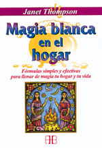 Magia blanca en el hogar