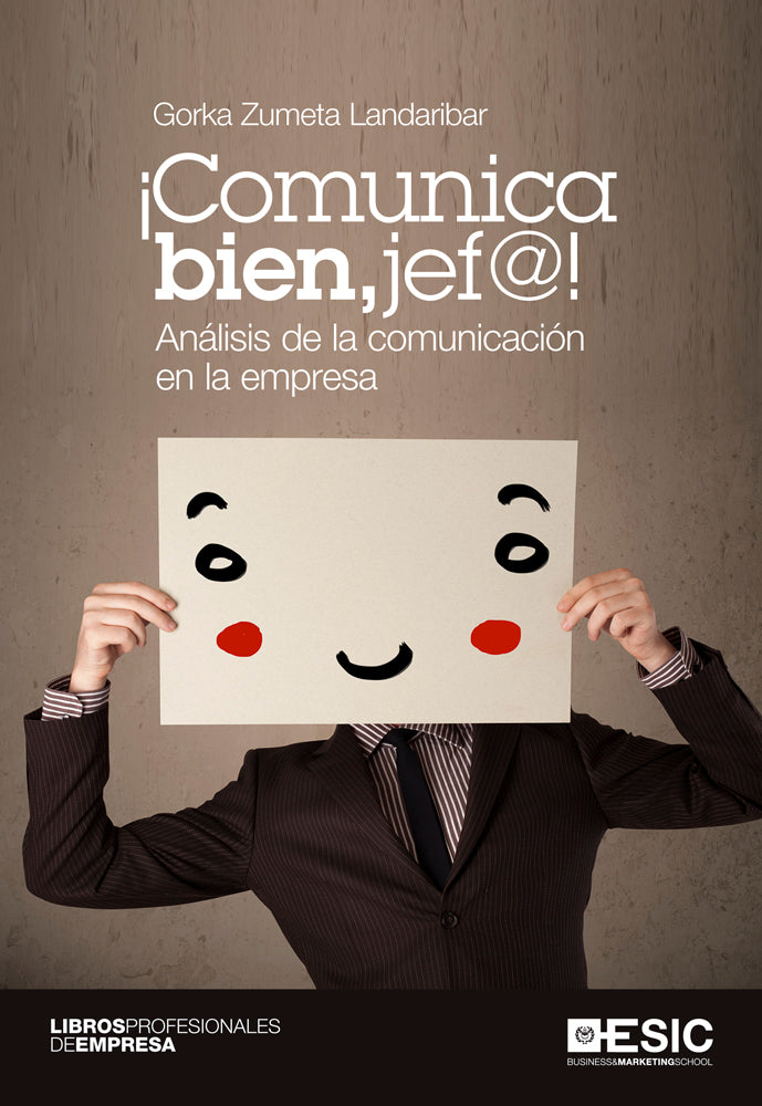 ¡Comunica bien, jef@!