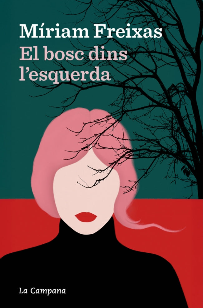 El bosc dins l’esquerda