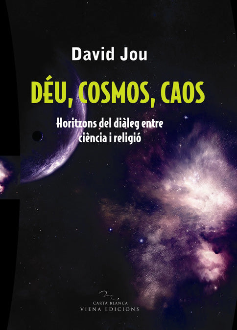 Déu, cosmos, caos