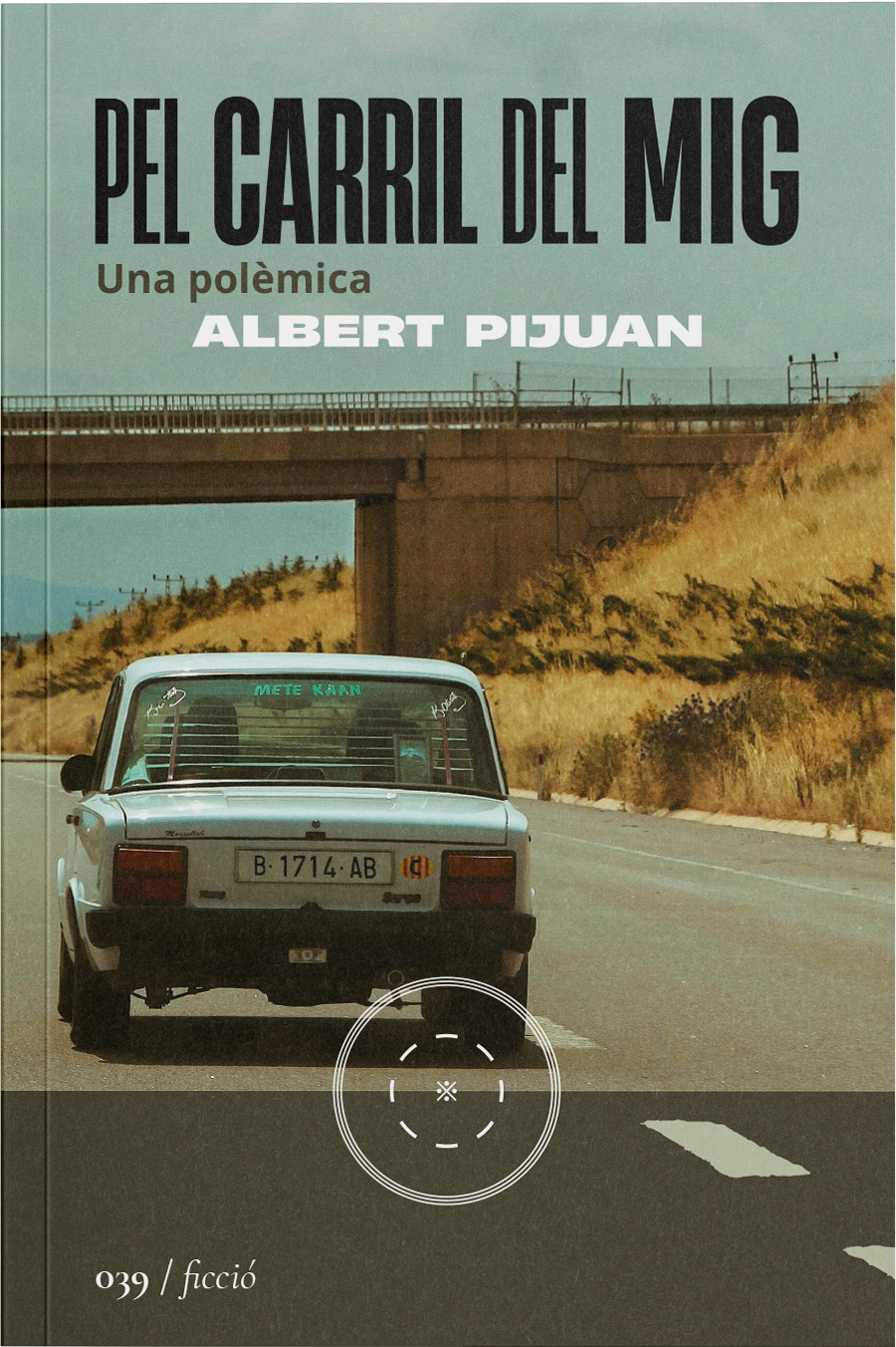 Pel carril del mig