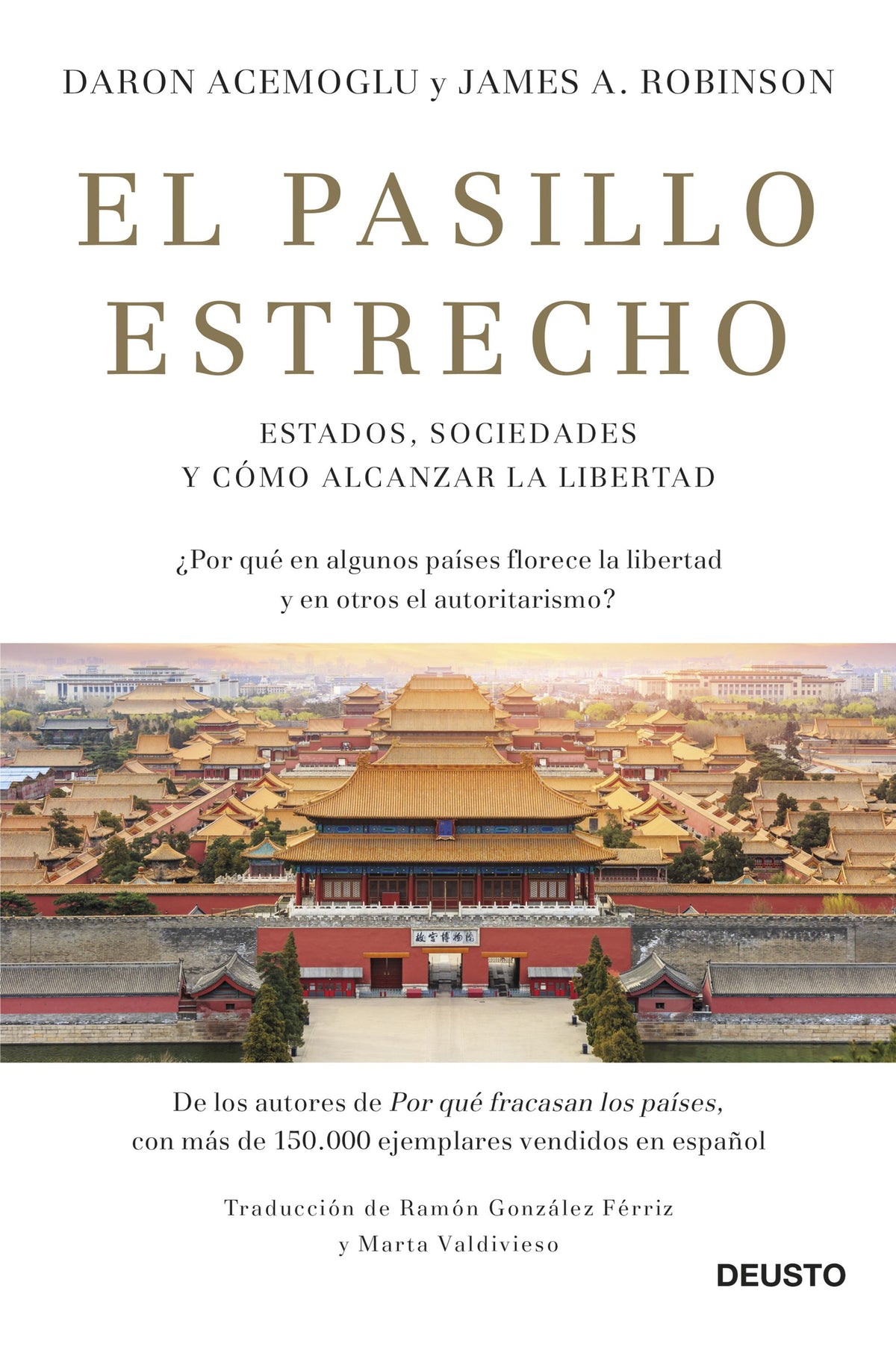 El pasillo estrecho