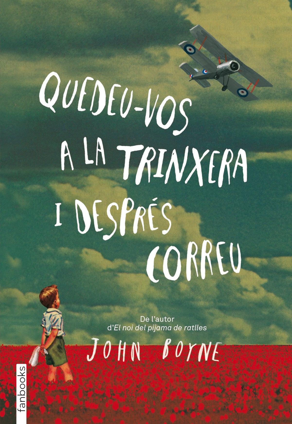 Quedeu-vos a la trinxera i després correu