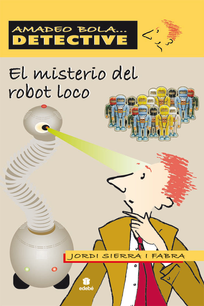 EL MISTERIO DEL ROBOT LOCO