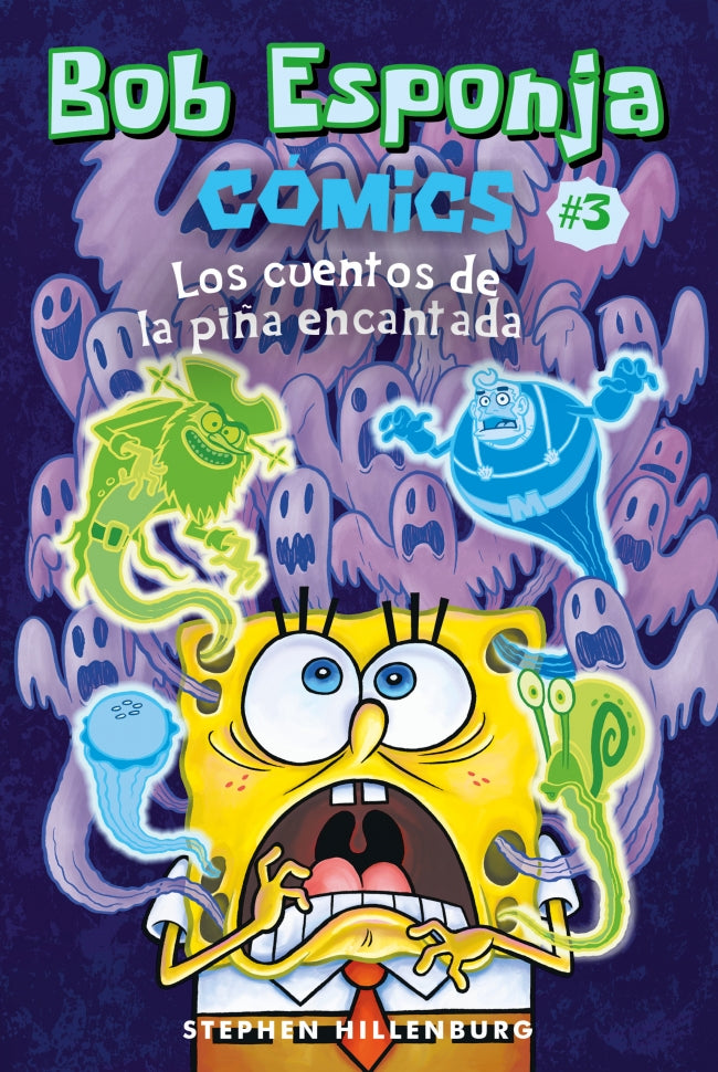Bob Esponja. Cómics 3 - Los cuentos de la piña encantada