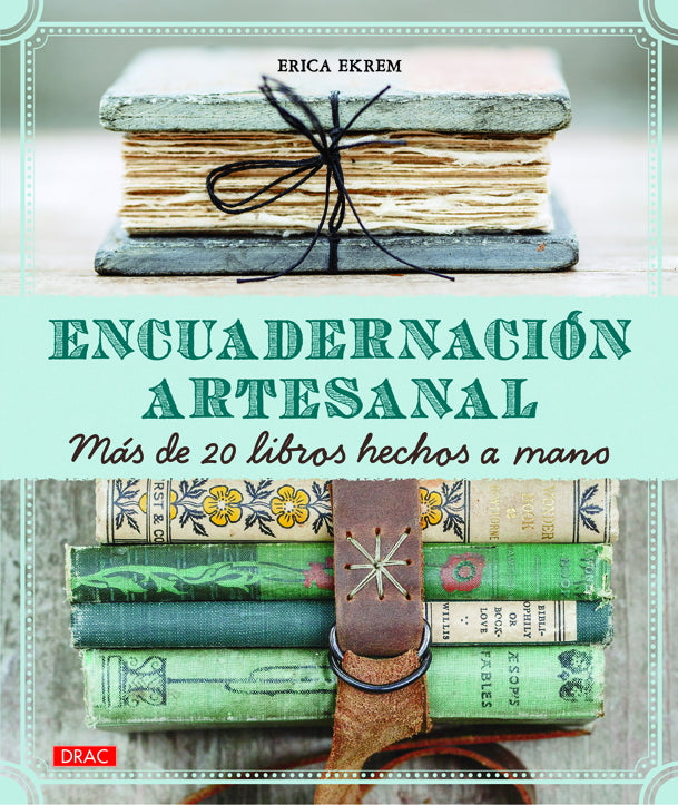Encuadernación artesanal. Más de 20 libros hechos a mano