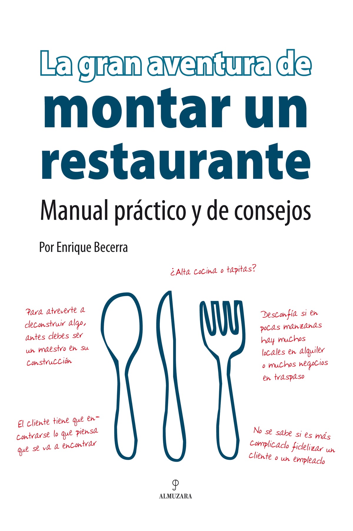 La gran aventura de montar un restaurante