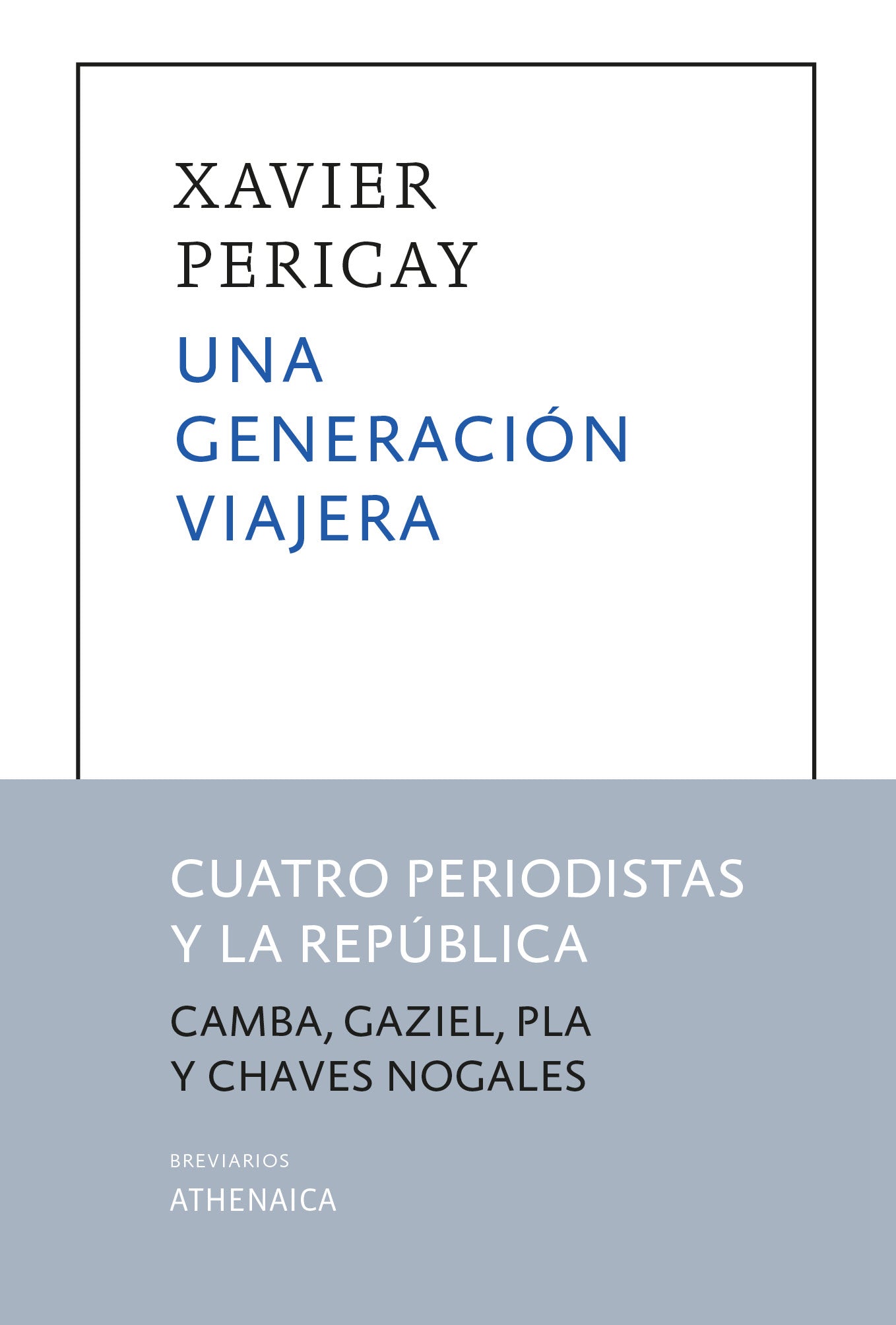 Una generación viajera