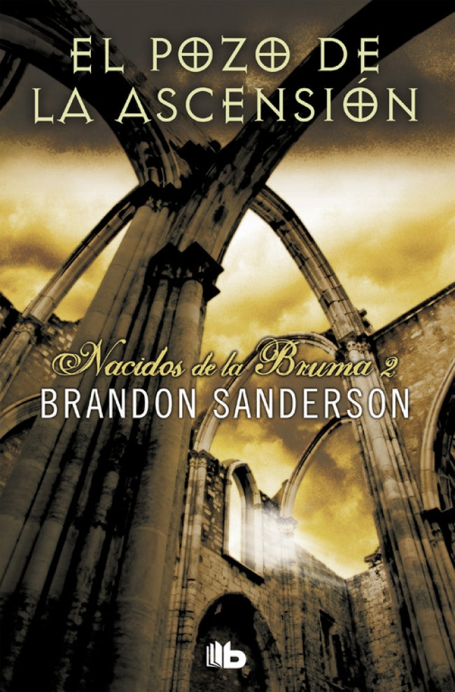 El Pozo de la Ascensión (Nacidos de la bruma [Mistborn] 2)