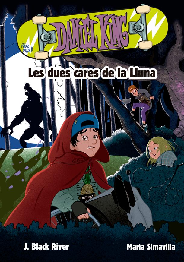 Daniel King 3. Les dues cares de la lluna