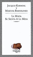 La Mafia se sienta a la mesa