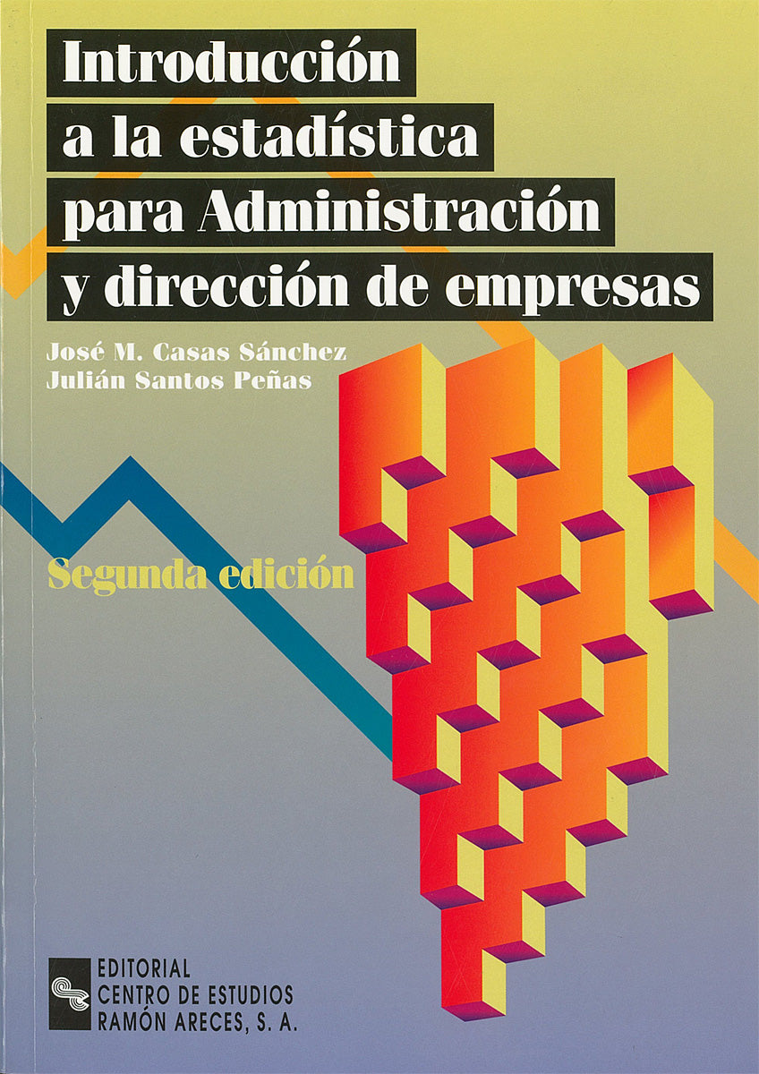 Introducción a la Estadística para Administración y Dirección de Empresas