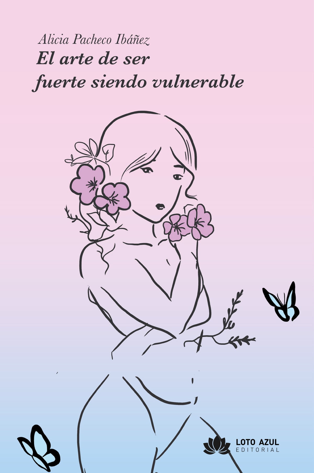 El arte de ser fuerte siendo vulnerable