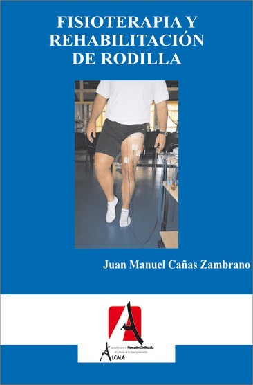 Fisioterapia y rehabilitación de rodilla