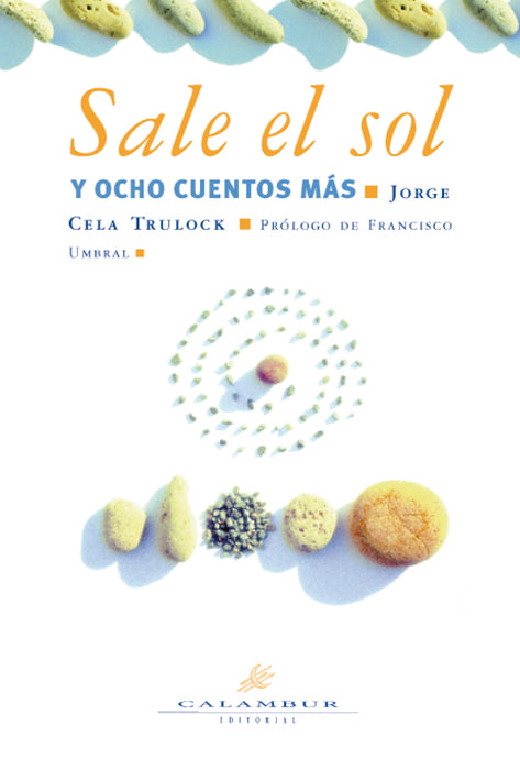 Sale el sol y ocho cuentos más