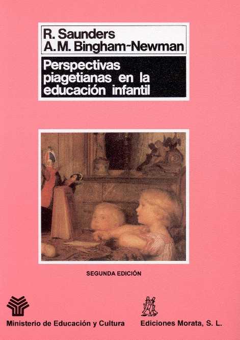Perspectivas piagetianas en la educación infantil