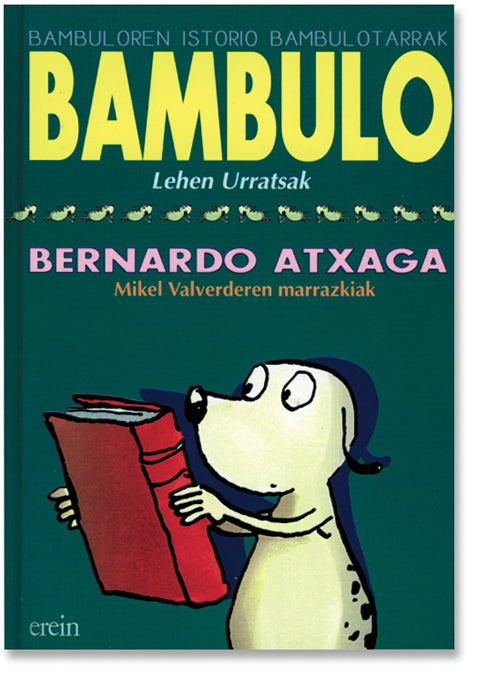 Bambulo - Lehen urratsak