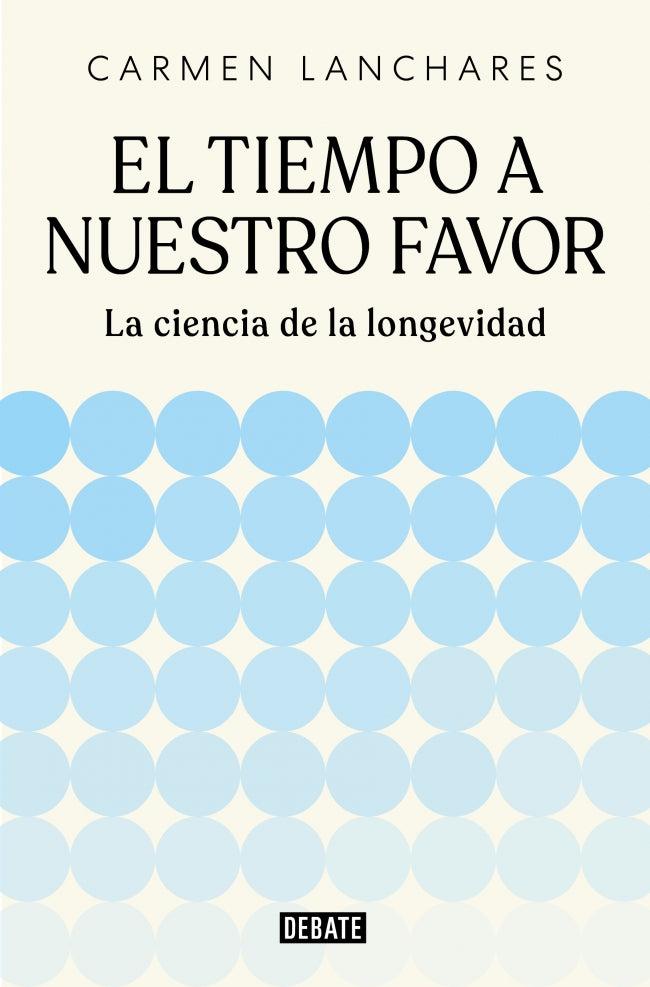 El tiempo a nuestro favor