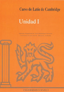 Curso de Latín de Cambridge Libro del Alumno Unidad I