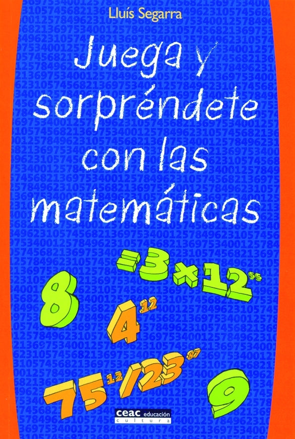 Juega y sorpréndete con las matemáticas