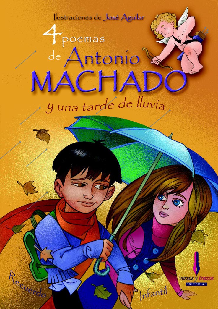 4 poemas de Antonio Machado y una tarde de lluvia