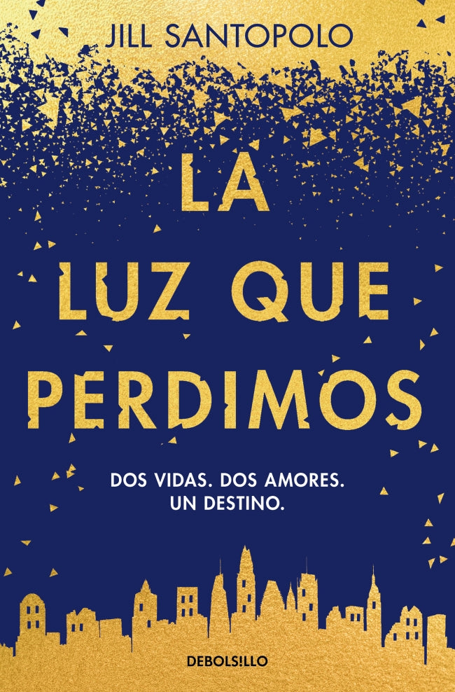 La luz que perdimos