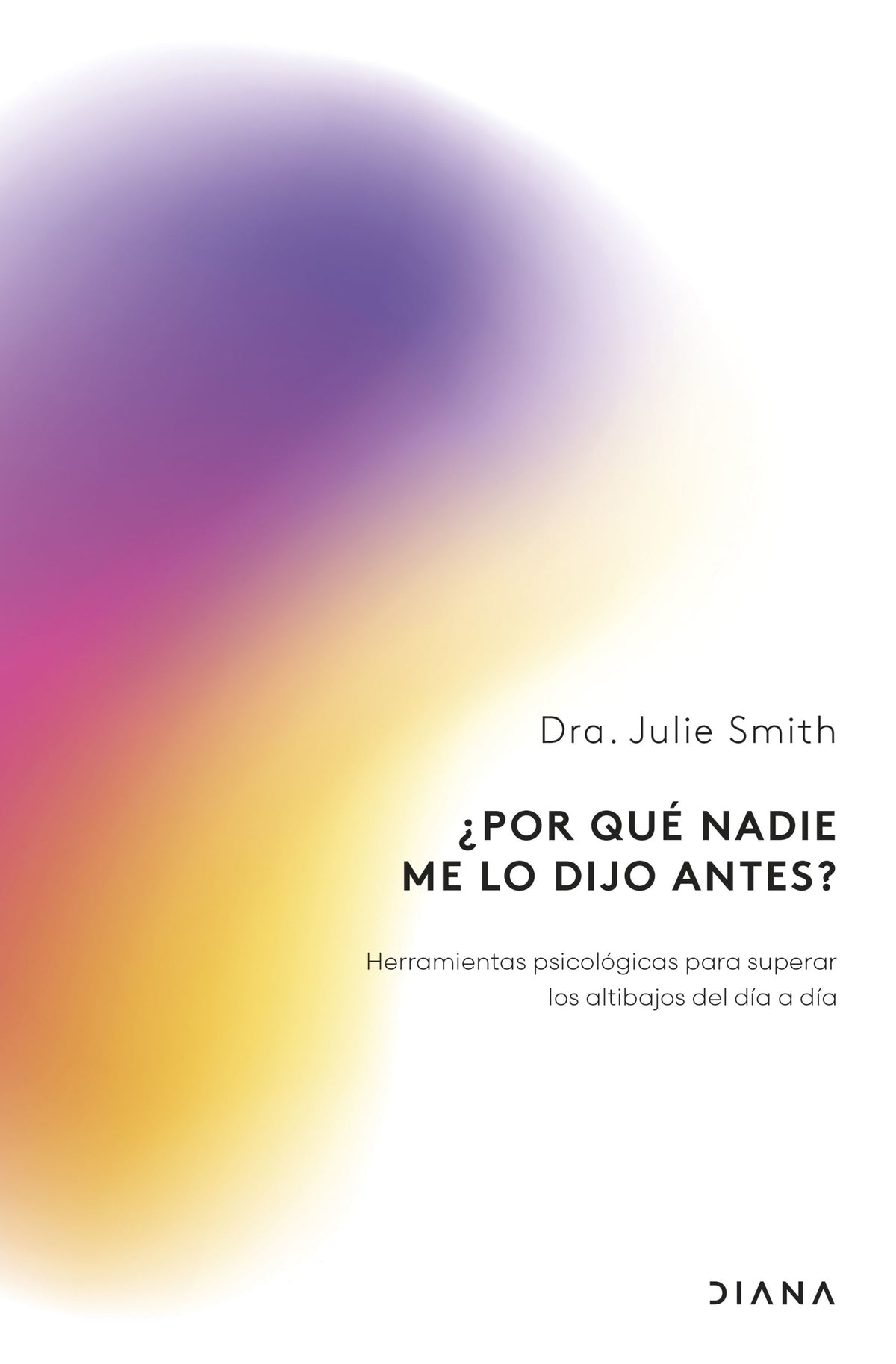 ¿Por qué nadie me lo dijo antes?