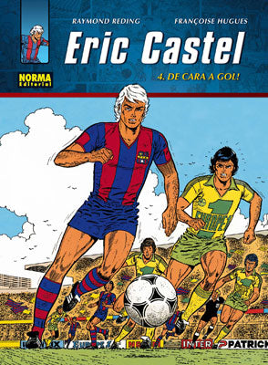 ERIC CASTEL 04. ¡DE CARA A GOL!