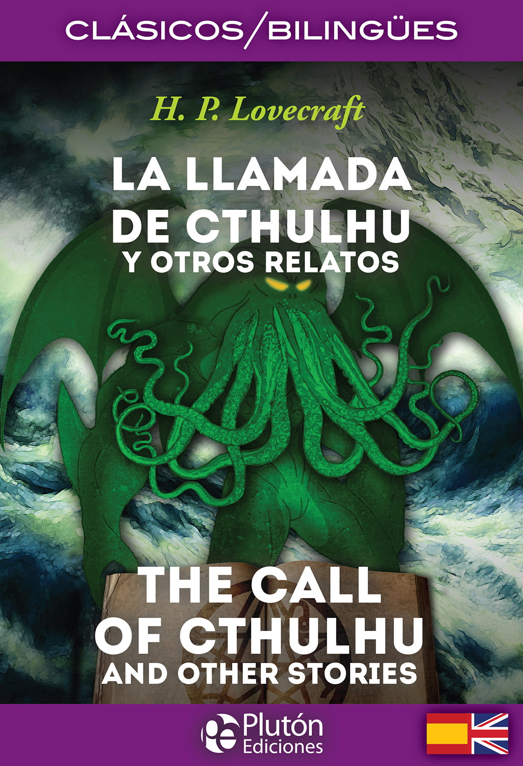 La Llamada de Cthulhu y otros relatos / The Call of Cthulhu and other stories
