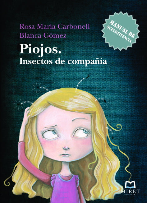 PIOJOS. Insectos de compañía