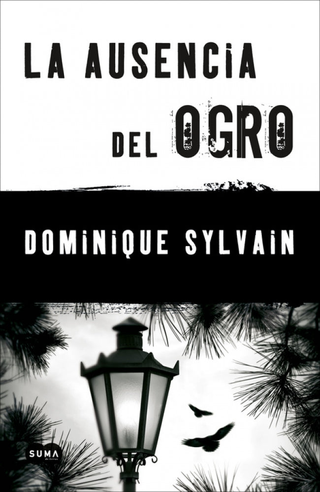 La ausencia del ogro