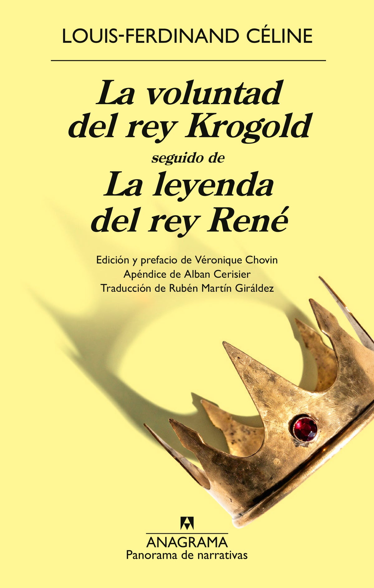 La voluntad del rey Krogold seguido de La leyenda del rey René