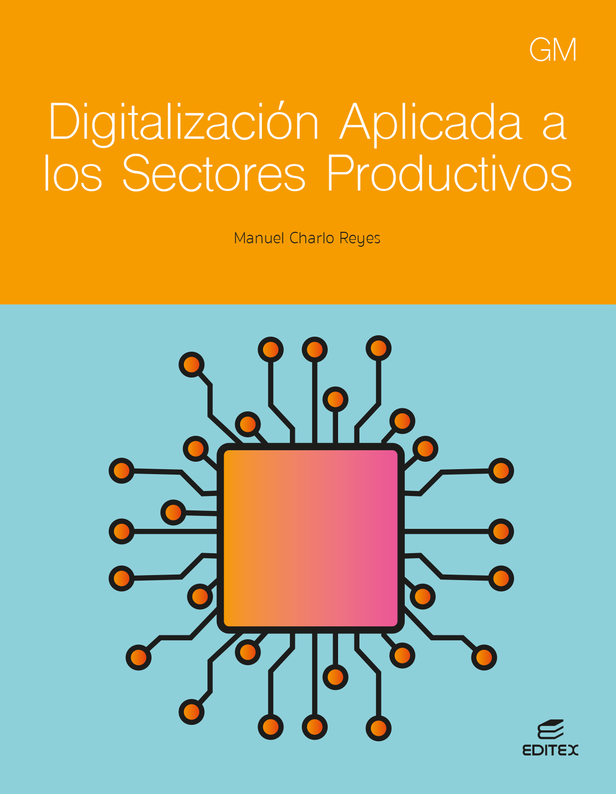 Digitalización aplicada a los sectores productivos GM