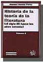 Historia de la Teoría de la Literatura (el siglo XX hasta los setenta) Vol. II