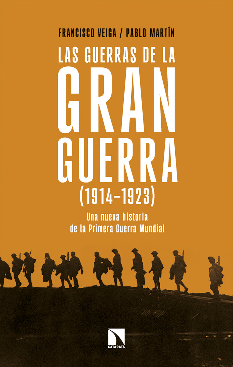 Las guerras de la Gran Guerra (1914-1923)