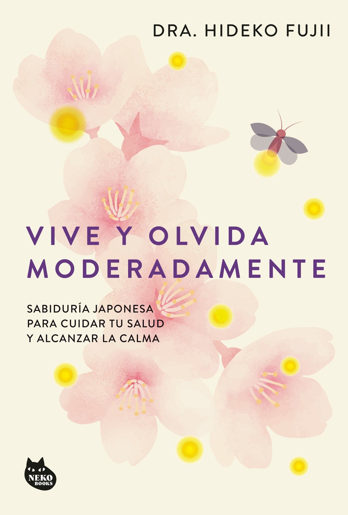 Vive y olvida moderadamente