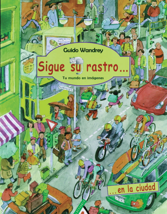 Sigue su rastro en la ciudad