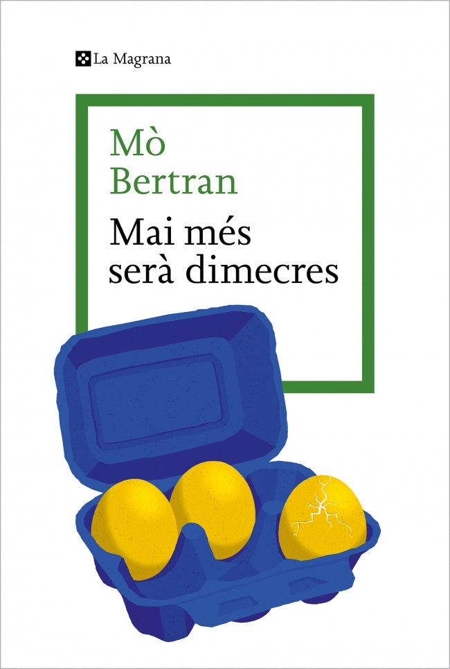Mai més serà dimecres