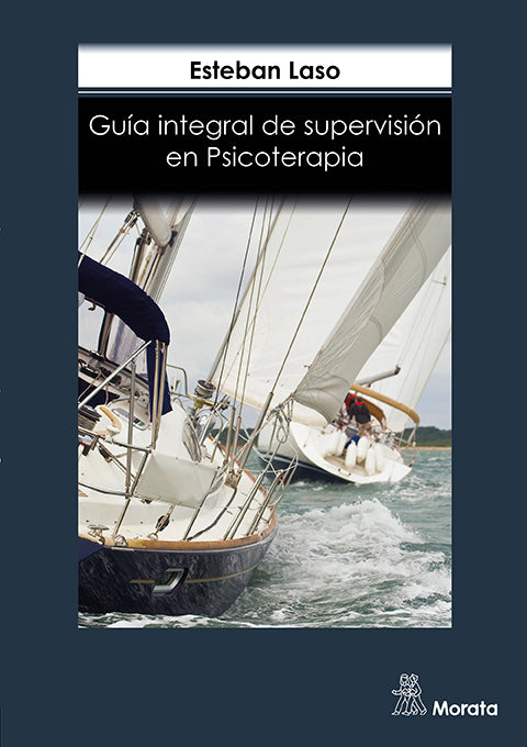 Guía Integral de Supervisión en Psicoterapia