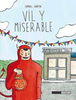 Vil y miserable