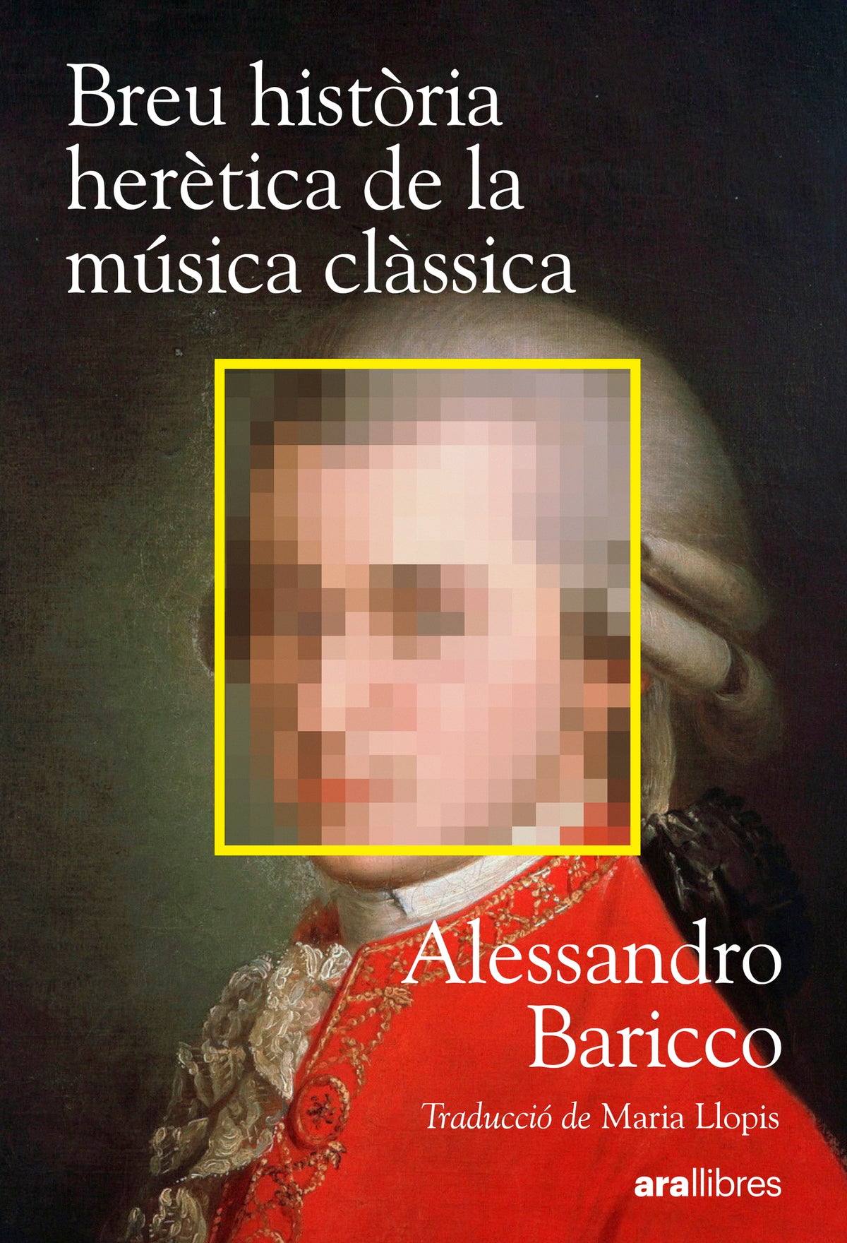 Breu història herètica de la música clàssica