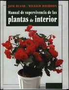 Manual de supervivencia de las plantas de interior