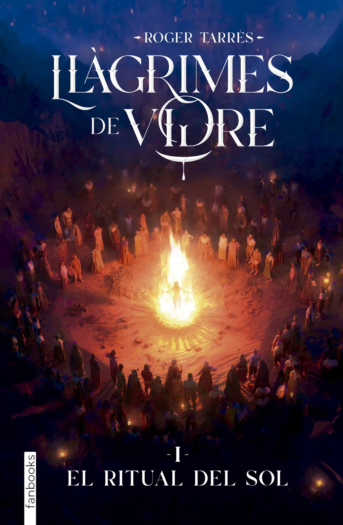 Llàgrimes de Vidre 1. El Ritual del Sol