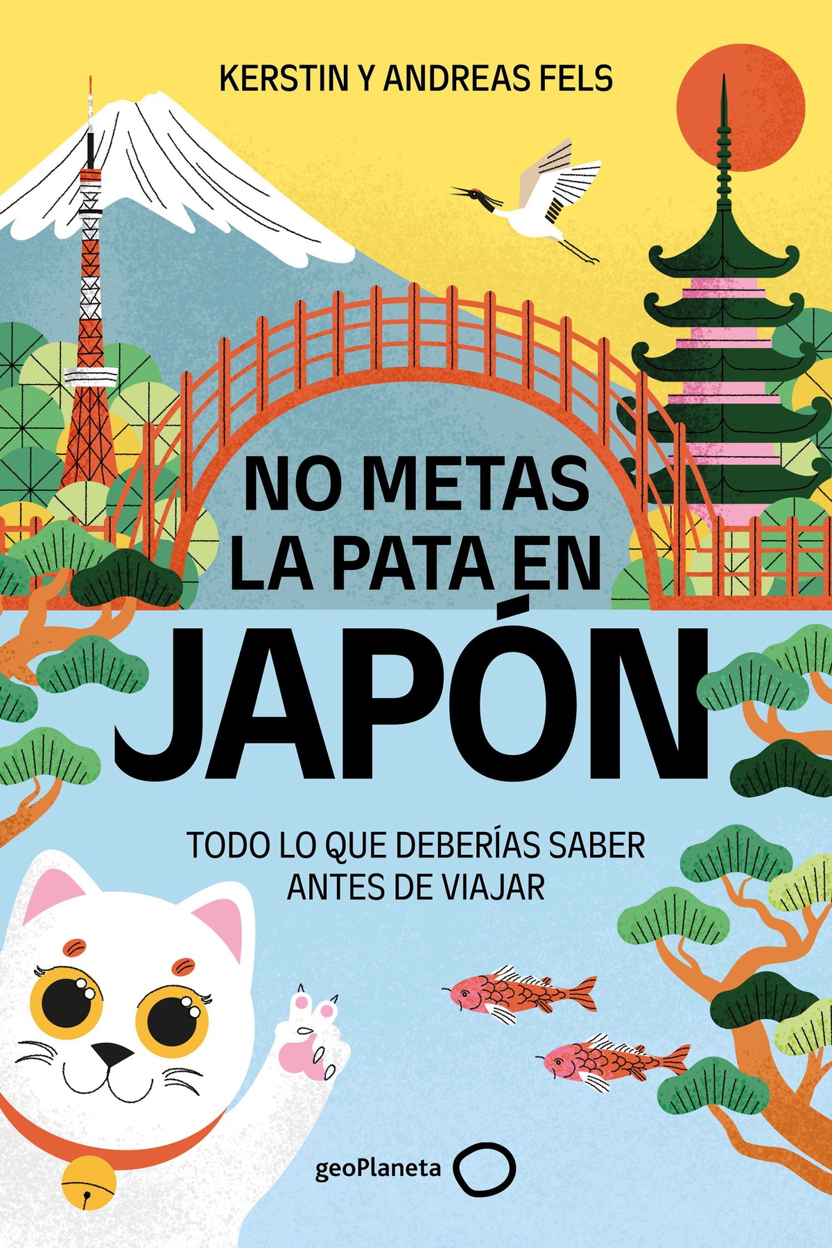 No metas la pata en Japón