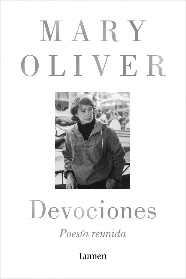 Devociones. Poesía reunida