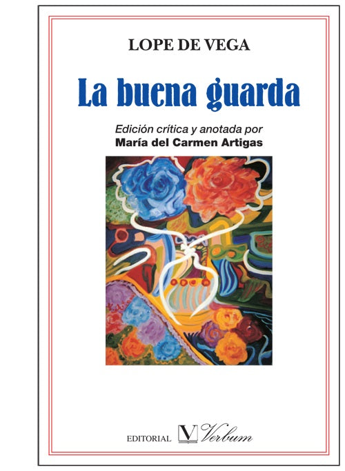 La buena guarda