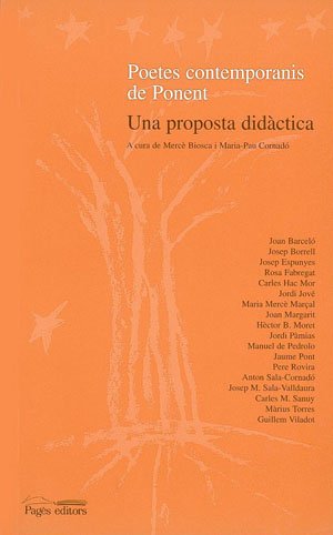 Poetes contemporanis de ponent: Una Proposta Didactica (Sèrie Poesia)