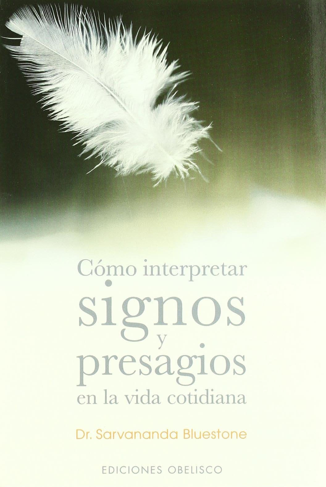 Cómo interpretar signos y presagios en la vida cotidiana (MAGIA Y OCULTISMO)