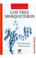 Los tres mosqueteros / The Three Musketeers (Novelas famosas / Famous novels)